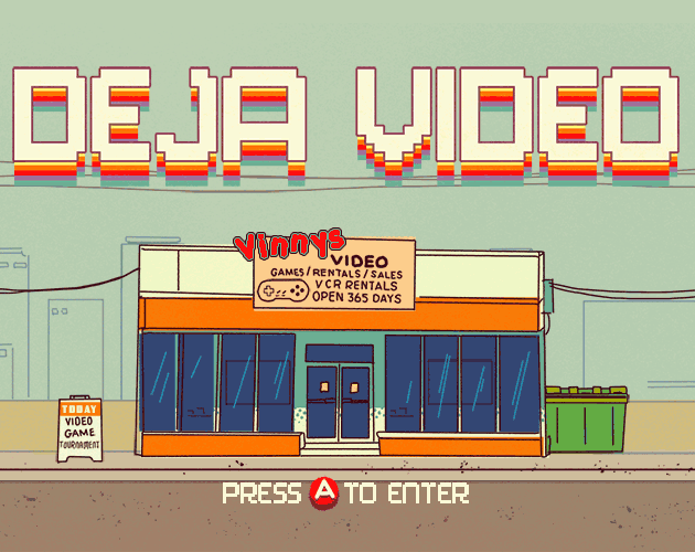 Deja Video Title Screen. Press A to Enter.